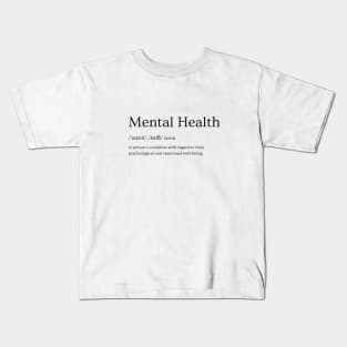 Mental Health | Motivation | Minimalist Kids T-Shirt